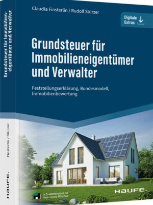 Grundsteuer für Immobilieneigentümer und Verwalter