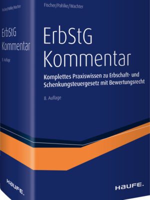 Erbschaftsteuergesetz (ErbStG) Kommentar