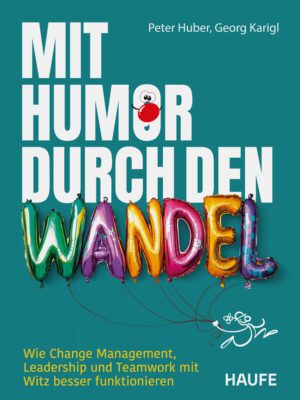 Mit Humor durch den Wandel