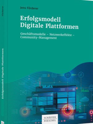 Erfolgsmodell Digitale Plattformen