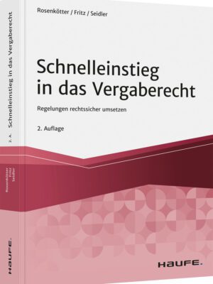 Schnelleinstieg in das Vergaberecht
