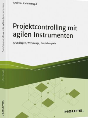 Projektcontrolling mit agilen Instrumenten