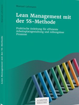 Lean Management mit der 5S-Methode