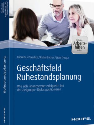 Geschäftsfeld Ruhestandsplanung - inkl. Arbeitshilfen online