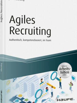 Agiles Recruiting - inkl. Arbeitshilfen online