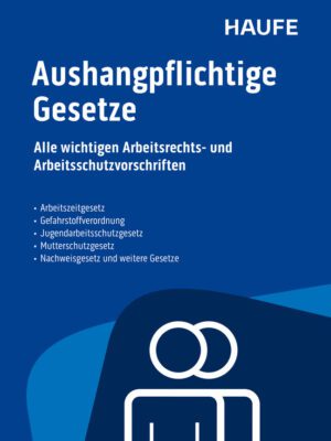 Aushangpflichtige Gesetze