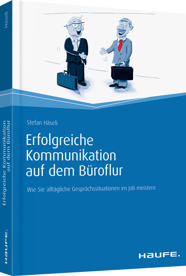 Erfolgreiche Kommunikation auf dem Büroflur