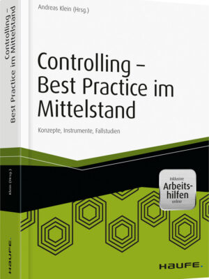 Controlling - Best Practice im Mittelstand - inkl. Arbeitshilfen online