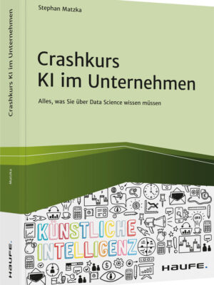 Crashkurs KI im Unternehmen