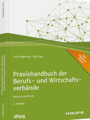 Praxishandbuch der Berufs- und Wirtschaftsverbände - inkl. Arbeitshilfen online