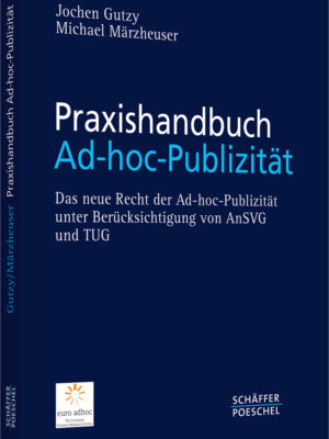 Praxishandbuch Ad-hoc-Publizität