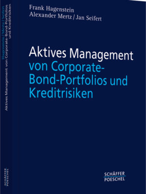 Management von Corporate-Bond-Portfolios und Kreditrisiken