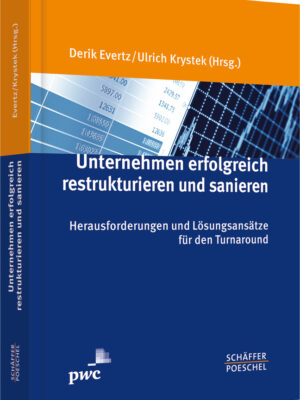 Unternehmen erfolgreich restrukturieren und sanieren