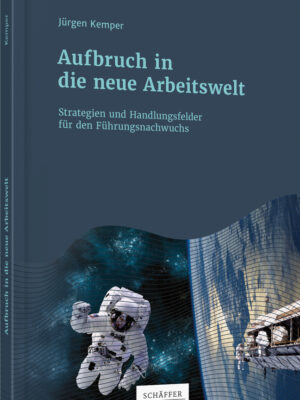 Aufbruch in die neue Arbeitswelt