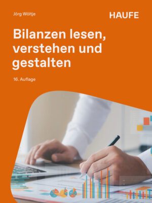 Bilanzen lesen, verstehen und gestalten