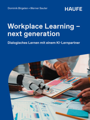 Workplace Learning - next generation