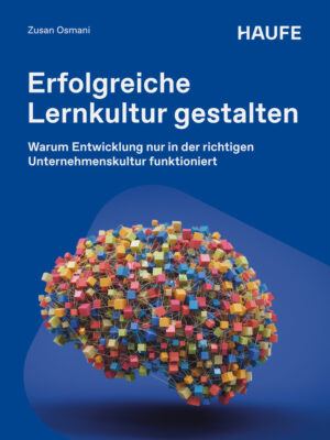 Erfolgreiche Lernkultur gestalten
