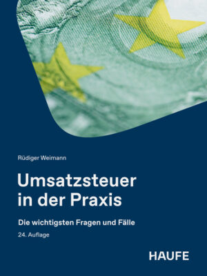 Umsatzsteuer in der Praxis