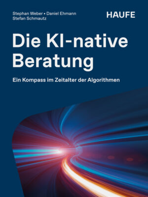 Die KI-native Beratung