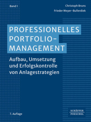 Professionelles Portfoliomanagement (Band 1)