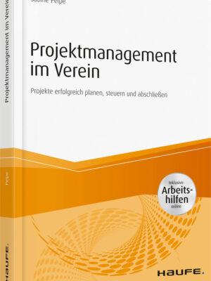 Projektmanagement im Verein - inkl. Arbeitshilfen online