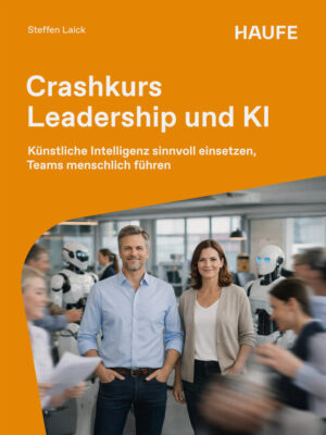 Crashkurs Leadership und KI